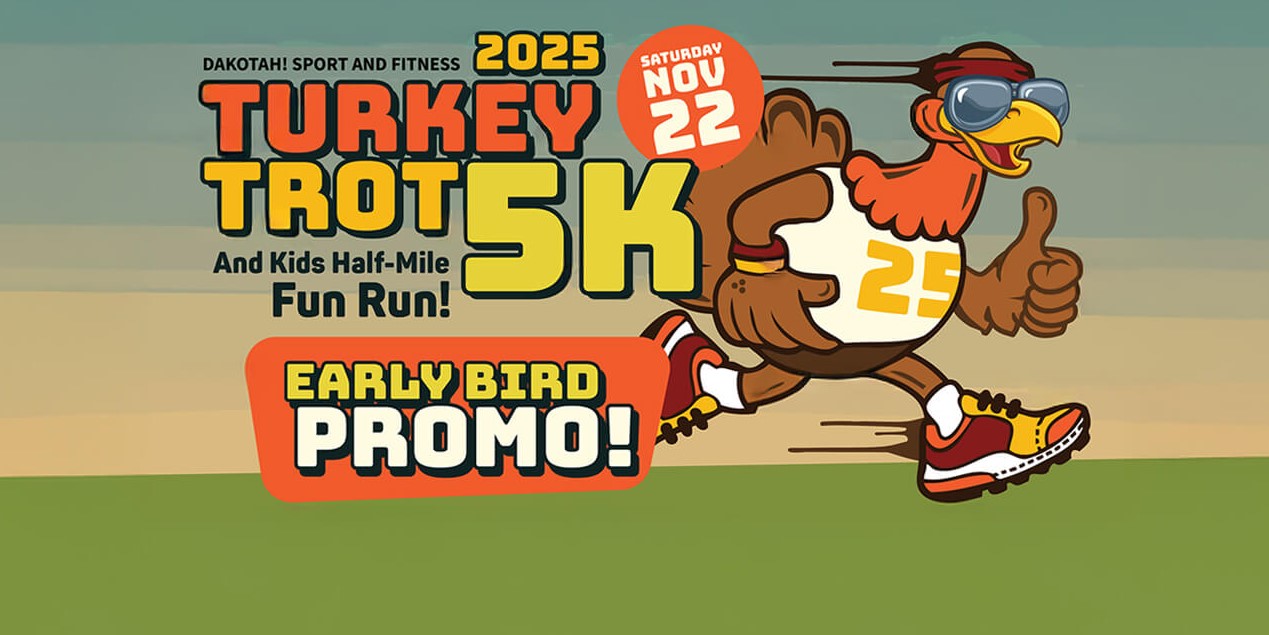 Dakotah! Sport and Fitness Turkey Trot